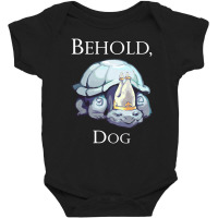 Limited Edition King Behold, Dog Baby Bodysuit | Artistshot