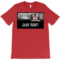 Good Robot T-shirt | Artistshot