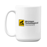 Michigan Technological University 15 Oz Coffee Mug | Artistshot