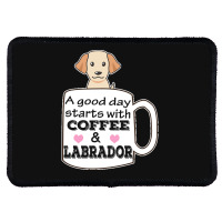 Labrador T Shirta Good Day Starts With Coffee And Labrador, Cute Labra Rectangle Patch | Artistshot