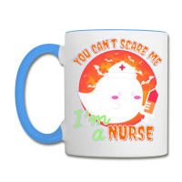 Nurse Halloween Costume T  Shirt You Can’t Scare Me, I’m A Nurse. Coffee Mug | Artistshot