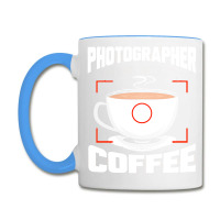 Photographer T  Shirt Photographer Fueled By Coffee Camera Photography Coffee Mug | Artistshot