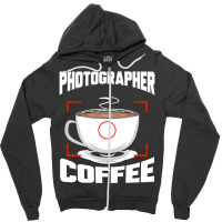 Photographer T  Shirt Photographer Fueled By Coffee Camera Photography Zipper Hoodie | Artistshot