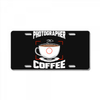 Photographer T  Shirt Photographer Fueled By Coffee Camera Photography License Plate | Artistshot