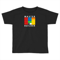 Master Builder Toddler T-shirt | Artistshot