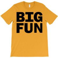 Heathers Big Fun T-shirt | Artistshot