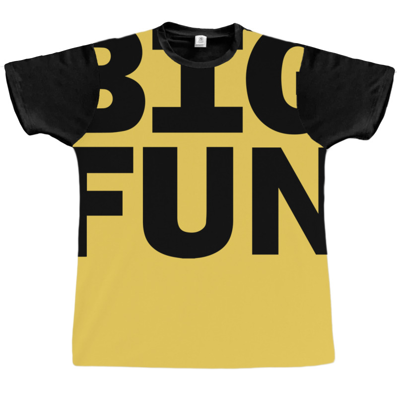 Heathers Big Fun Graphic T-shirt by salayobatrazf | Artistshot