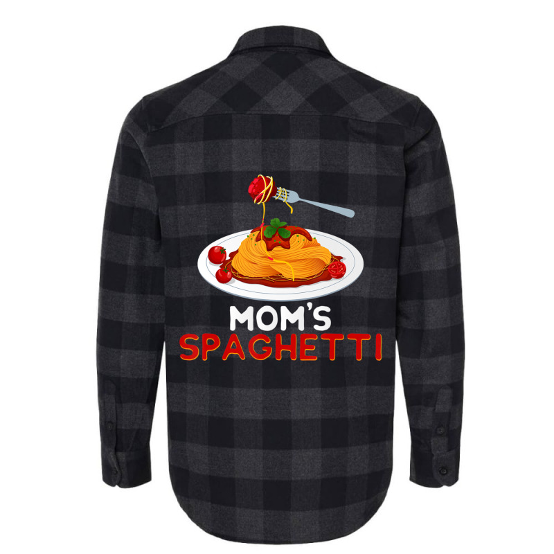 Mom's Spaghetti Food Lover Foodie Loves Pasta Flannel Shirt by namnguyen | Artistshot