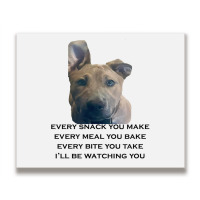 Barley I'll Be Watching You T Shirt Metal Print Horizontal | Artistshot