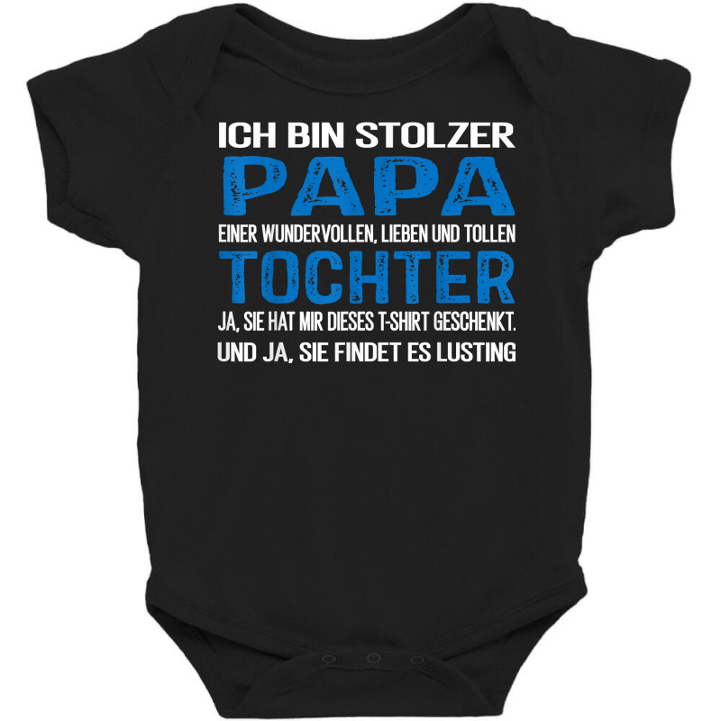 Ich Bin Stolzer Papa Geburtstagsgeschenk Für Männer Lustiger T Shirt Baby Bodysuit by ald1heberts | Artistshot