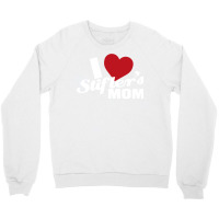 I Love Stiflers Mom Crewneck Sweatshirt | Artistshot