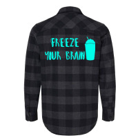 Freeze Your Brain  Heathers Flannel Shirt | Artistshot