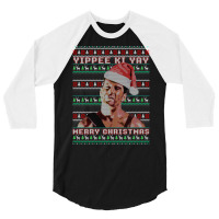 Yippe Ki Yay Funny Ugly Sweater Christmas   Ylp 3/4 Sleeve Shirt | Artistshot