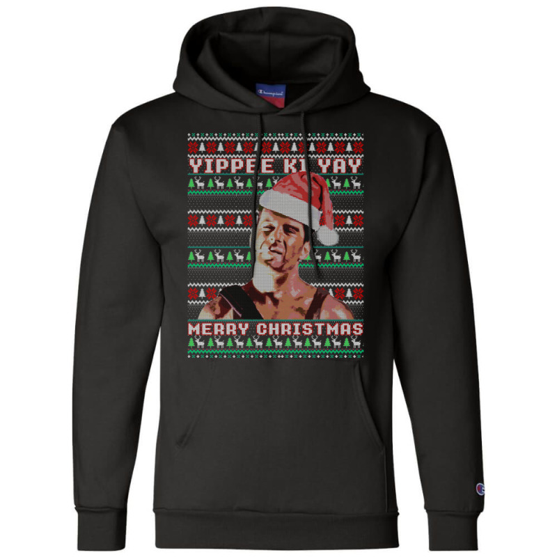 Yippe Ki Yay Funny Ugly Sweater Christmas   Ylp Champion Hoodie | Artistshot