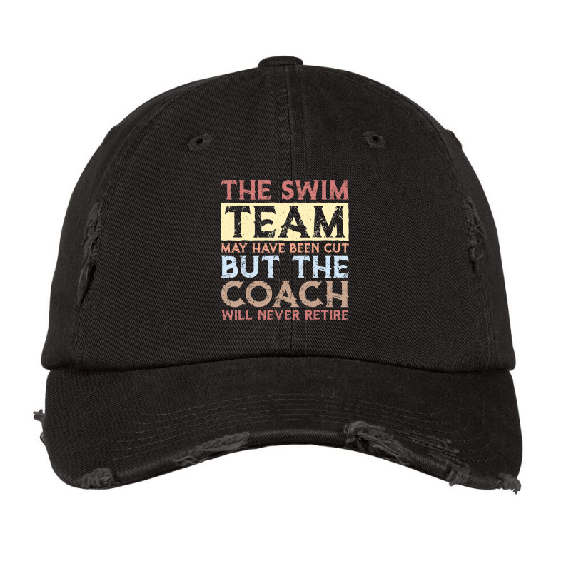 Mens The Swim Team May Have Been Cut Vasectomy Vintage Cap | Artistshot