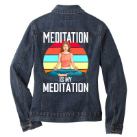 Trending Yoga Meditation Namaste Yogi Spiritual Meditate-yckqh Ladies Denim Jacket | Artistshot