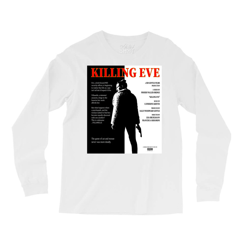 Killing Eve Movie Poster Long Sleeve Shirts by jepaceylqnb | Artistshot