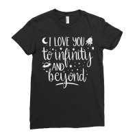 I Love You To Infinity And Beyond Valentine Day Couple Gift T Shirt Ladies Fitted T-shirt | Artistshot