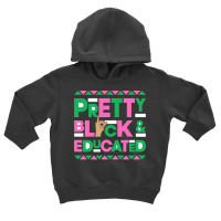 J15 Founder's Day Aka Women Pretty Black Educated Hand Sign Sweatshirt Toddler Hoodie | Artistshot