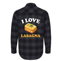 Limited Edition I Love Lasagna Italian Food Pasta Lover Flannel Shirt | Artistshot