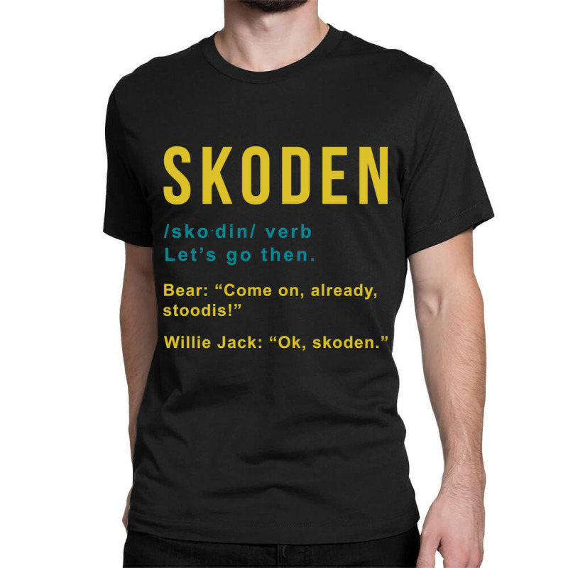 Skoden From Reservation Dog's Classic T-shirt by apolitery | Artistshot