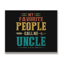 Mens My Favorite People Call Me Uncle Fathers Day Metal Print Horizontal | Artistshot