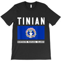 Tinian Souvenir Northern Mariana Islands Flag T-shirt | Artistshot