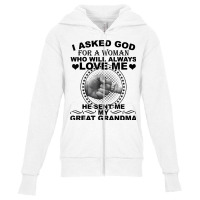 I Asked God For A Woman Who Will Always Love Me T Shirt Youth Zipper Hoodie | Artistshot