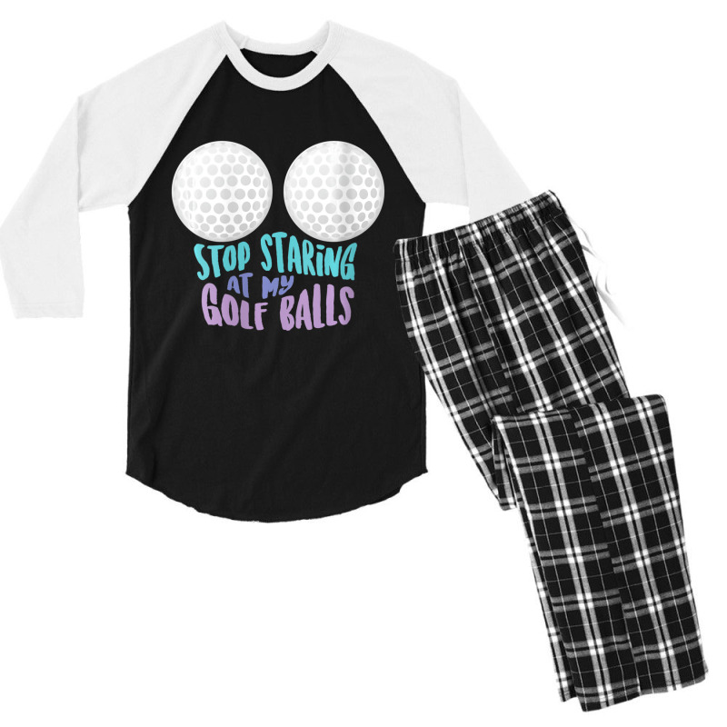 Womens Stop Staring At My Golf Balls Cute Golfing Joke V-neck Men's 3/4 Sleeve Pajama Set by tintruong | Artistshot