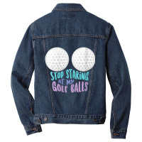 Womens Stop Staring At My Golf Balls Cute Golfing Joke V-neck Men Denim Jacket | Artistshot