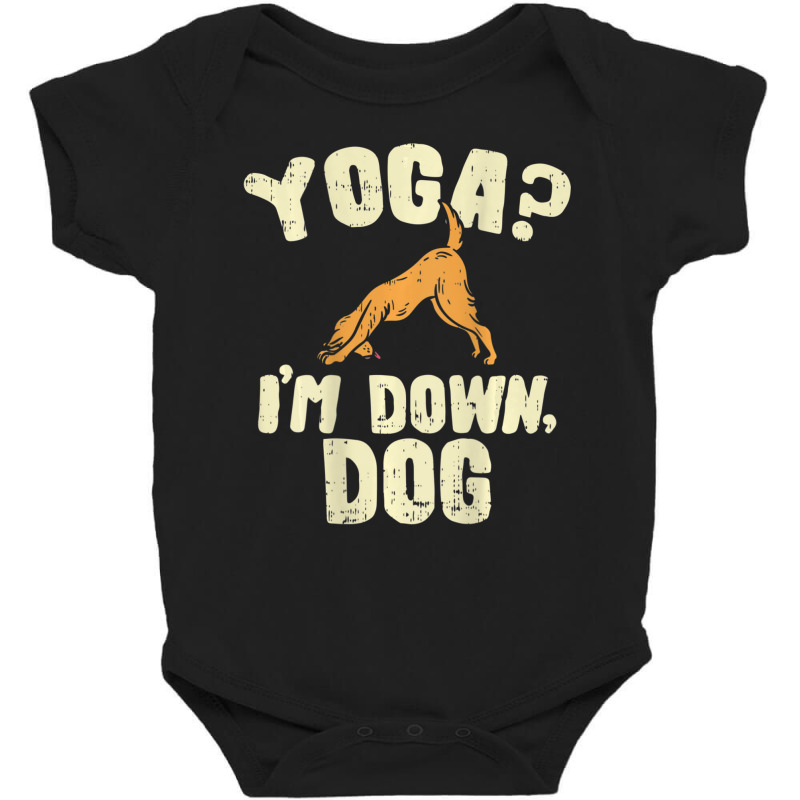 Yoga Tshirts, Yoga Tee, I'm Down Dog Joke Baby Bodysuit by tintruong | Artistshot