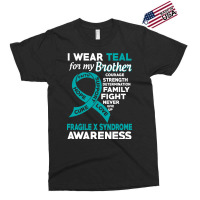 Hot Trend I Wear Teal For My Brother Fragile X Syndrome Awareness Exclusive T-shirt | Artistshot