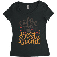 Limited Edition Coffee Is My Best Friend-4q7dy Women's Triblend Scoop T-shirt | Artistshot