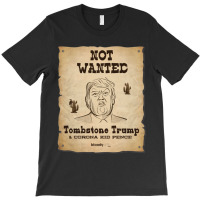 Trump Not Wanted T-shirt | Artistshot