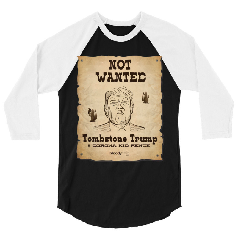 Trump Not Wanted 3/4 Sleeve Shirt | Artistshot