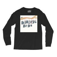 The Darling Buds Long Sleeve Shirts | Artistshot