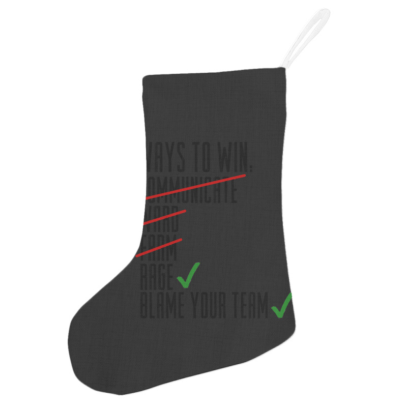 Limited Edition Ways To Win Holiday Stocking | Artistshot