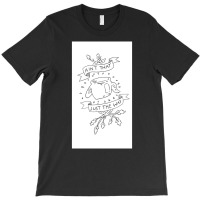 Limited Edition Ain?t That Just The Way Greg Quote T-shirt | Artistshot