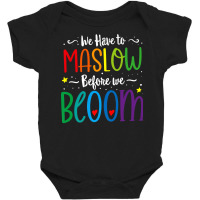 Teacher School Psychologist Special Ed Maslow Before Blooms Premium T Baby Bodysuit | Artistshot