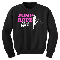 Jump Rope Girl Skipping Rope Rope Jumping Woman Gym Workout T Shirt Youth Sweatshirt | Artistshot