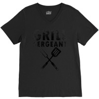 The Grill Sergeant Father's Day Bbq Dad Joke V-neck Tee | Artistshot