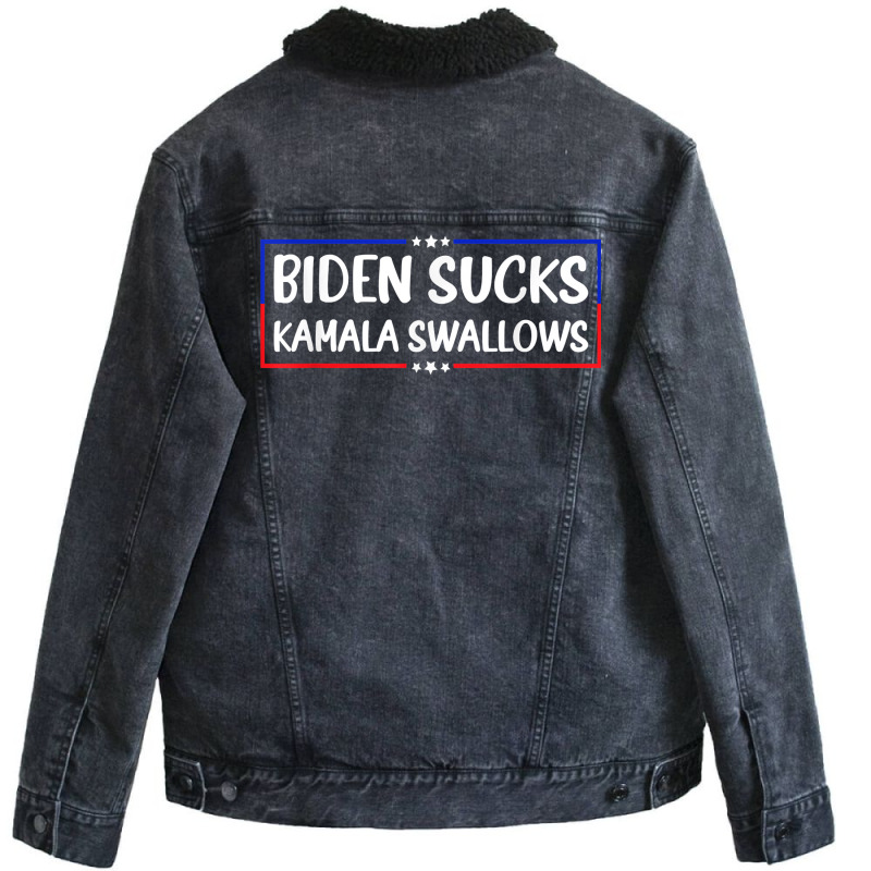 Biden Sucks Kamala Swallows Funny Biden And Kamala T Shirt Unisex Sherpa-lined Denim Jacket | Artistshot