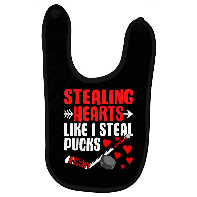 Stealing Hearts Like I Steal Pucks Valentines Day Ice Hockey T Shirt Baby Bibs by ardylanda | Artistshot