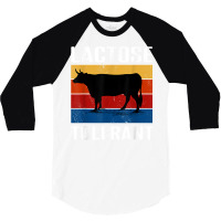 Lactose Tolerant T Shirt 3/4 Sleeve Shirt | Artistshot