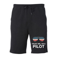 Trust Me I'm A Pilot Pilot Patriotic American Flag Fleece Short | Artistshot