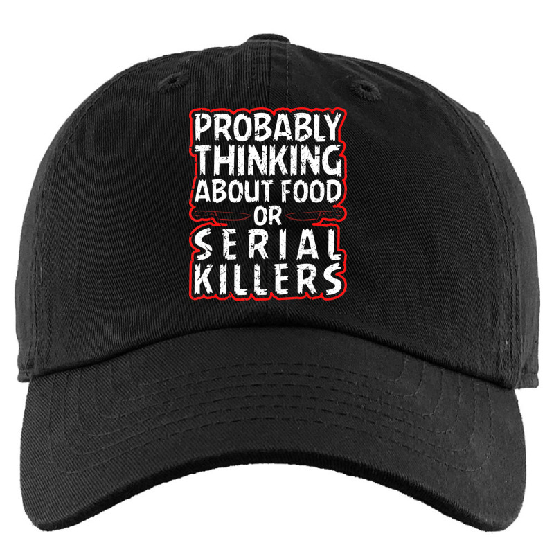 Probably Thinking About Food Or Serial Killers Halloween Kids Cap by namnguyen | Artistshot