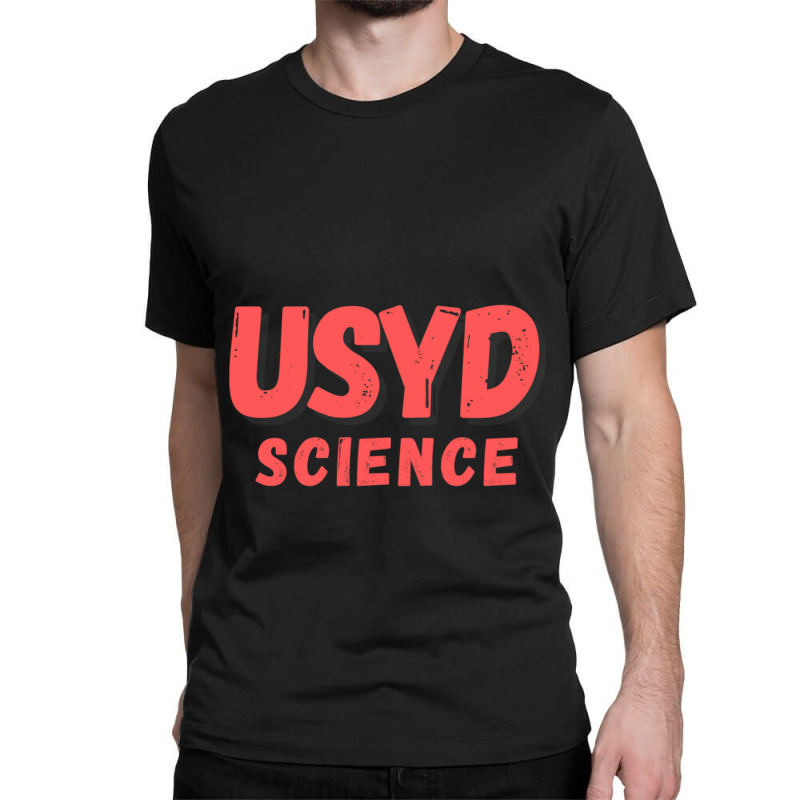 University Of Sydney Usyd Usyd Science Usyd Students (third Edition) Classic T-shirt by LYDIABERRY | Artistshot