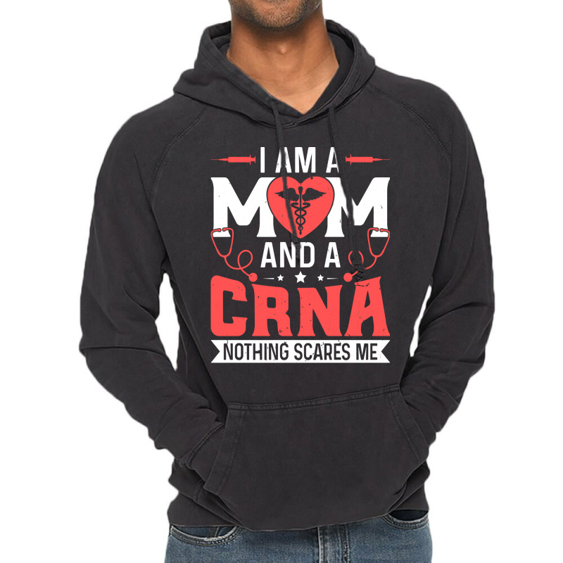 Crna Mom Funny Certified Registered Nurse Anesthetists Mama Pullover H Vintage Hoodie | Artistshot