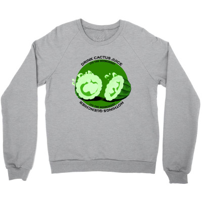 Cactus Juice Logo Crewneck Sweatshirt Designed By Warning