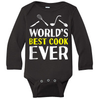 World's Best Cook Ever Cooking Chef Kitchen Cuisine Gourmet Tank Top Long Sleeve Baby Bodysuit | Artistshot